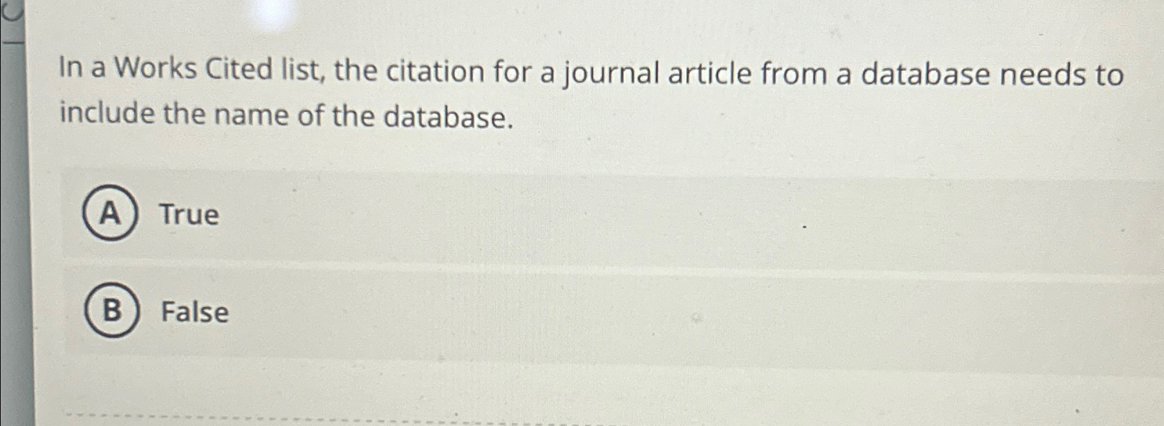 In a Works Cited list, the citation for a journal