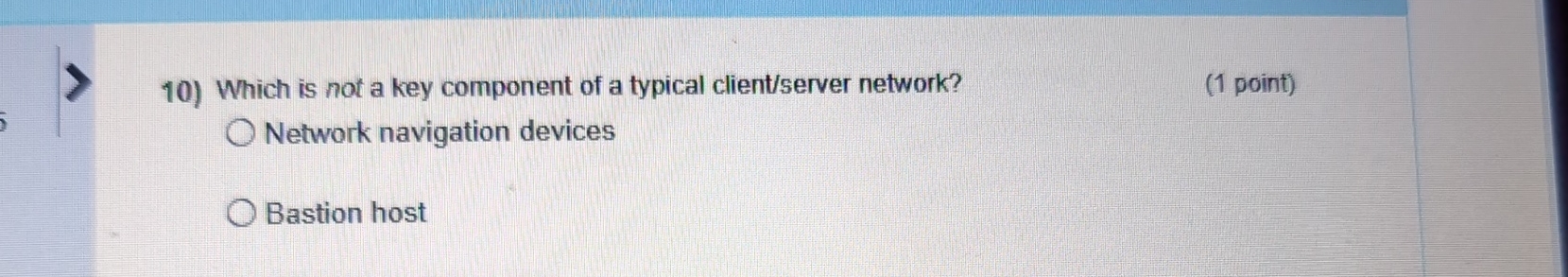 Which is not a key component of a typical client