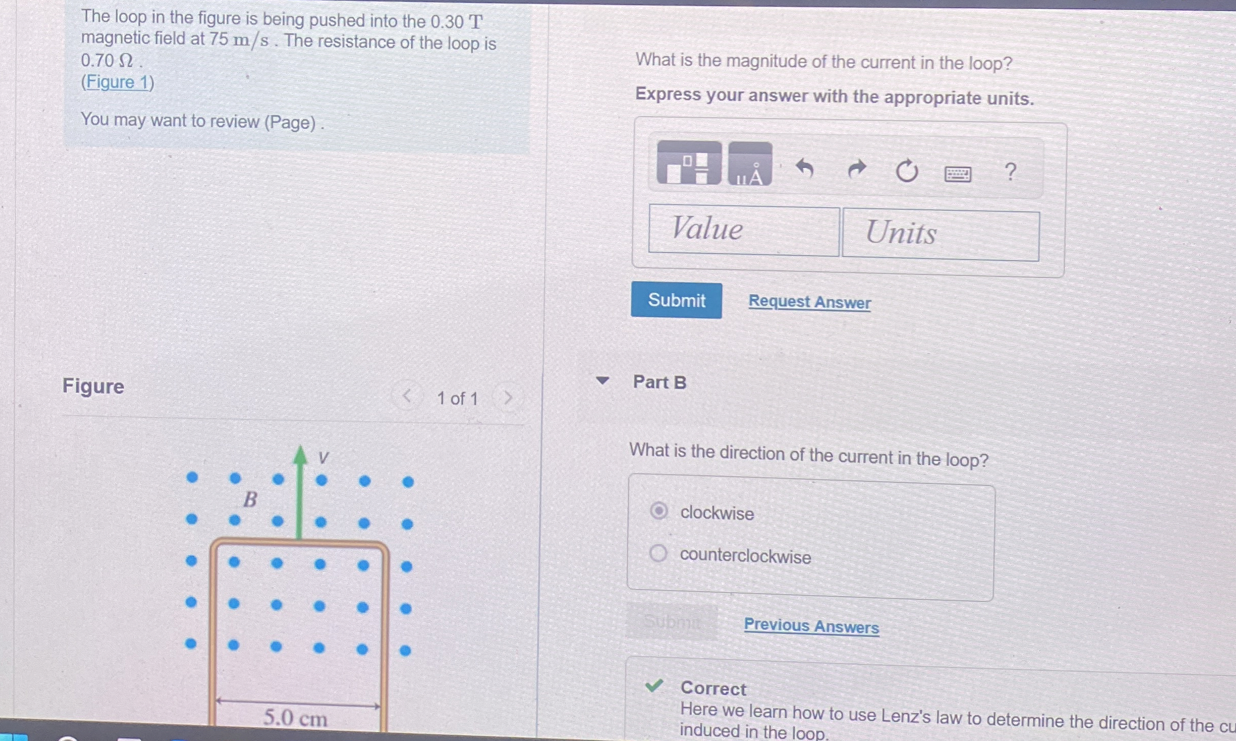 The loop in the figure is being pushed into the 0