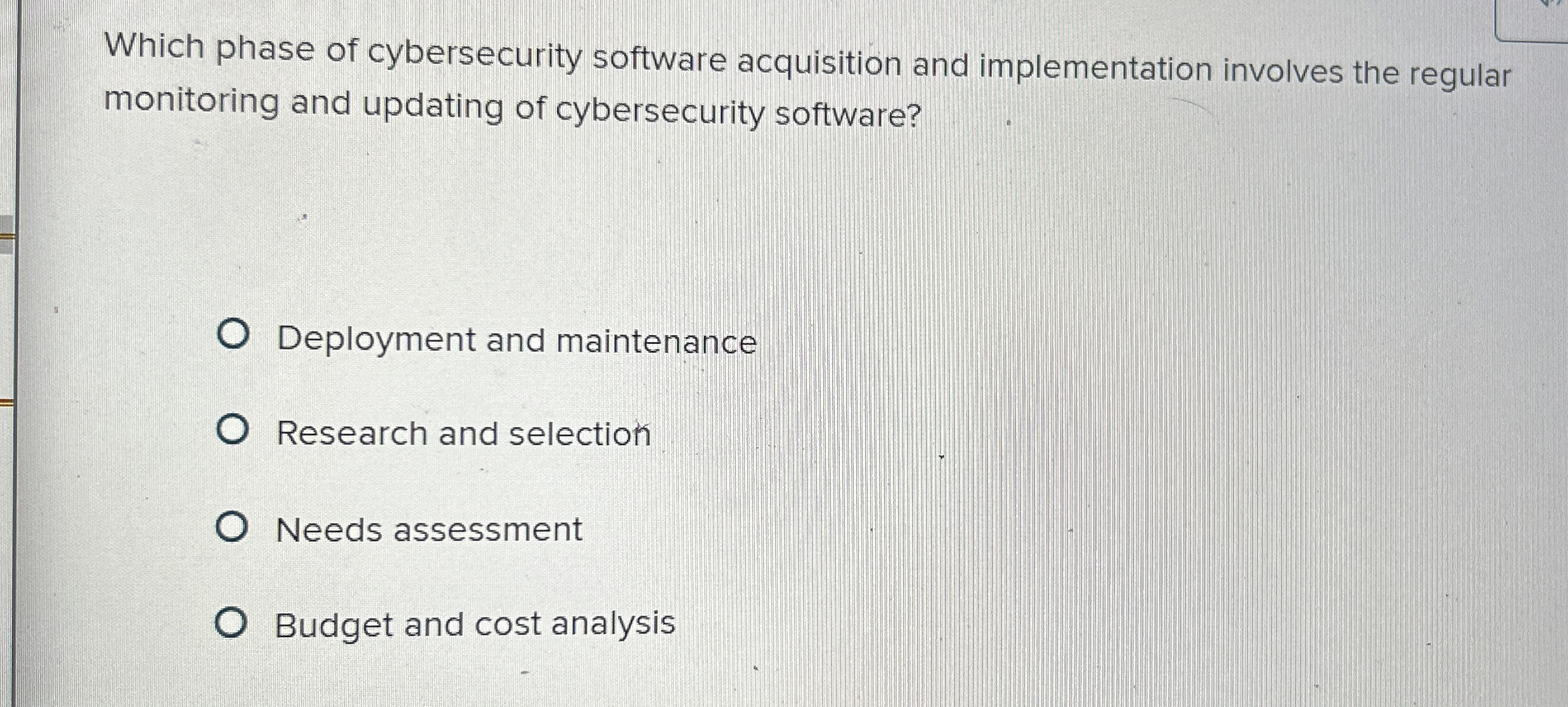 Which phase of cybersecurity software acquisition