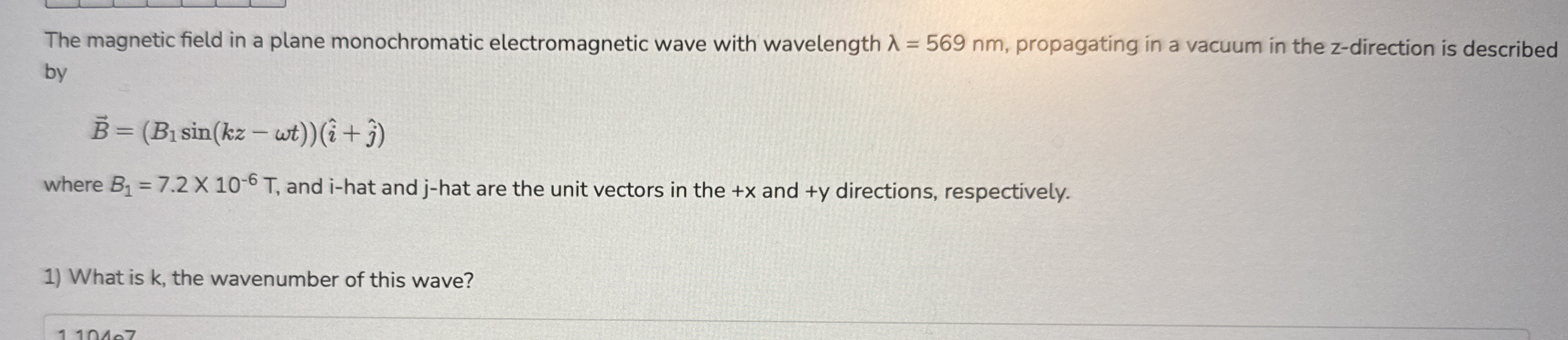 The magnetic field in a plane monochromatic