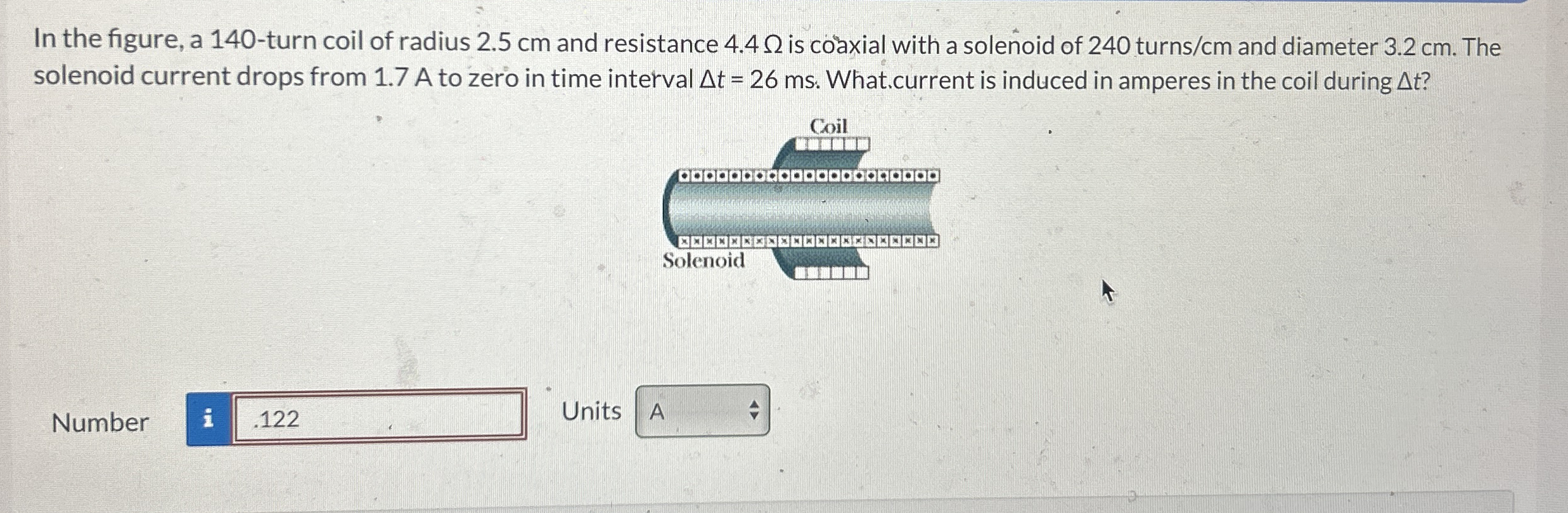In the figure, a 1 4 0 - turn coil of radius 2 .