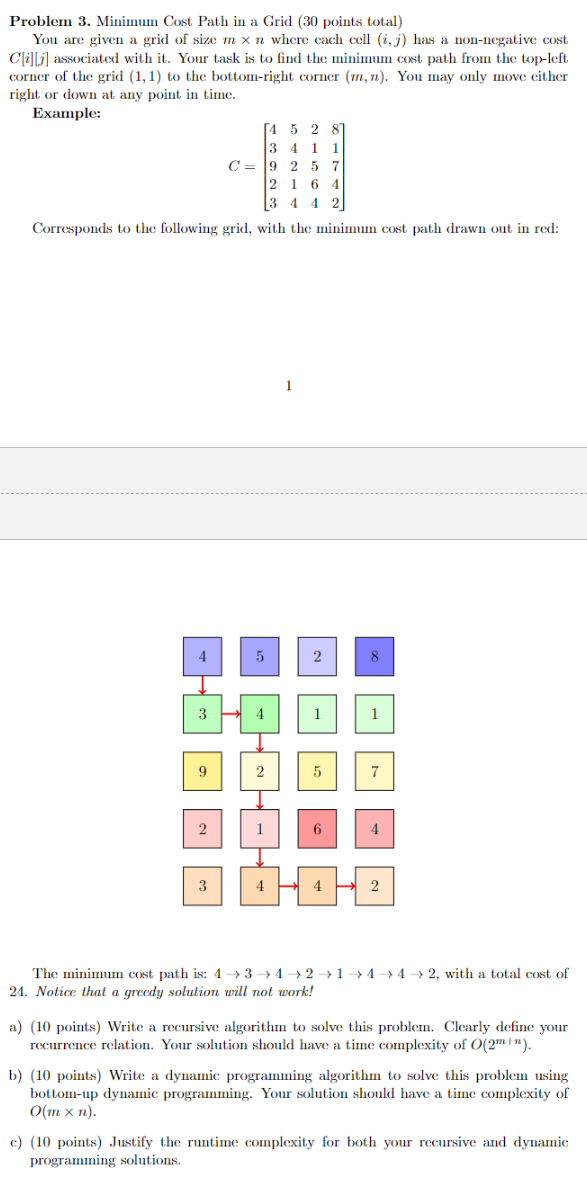 Problem 3 . Minimum Cost. Path in a Grid ( 3 0