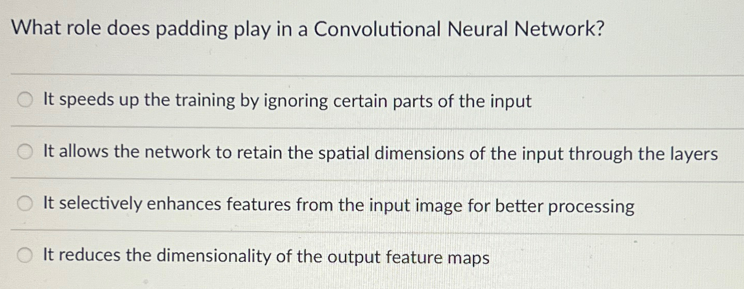 What role does padding play in a Convolutional