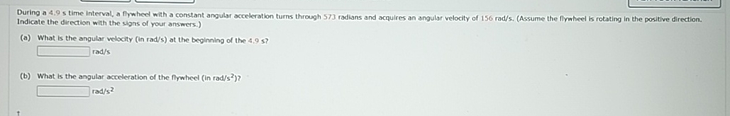 During a 4 . 9 s time interval, a flywhed with a