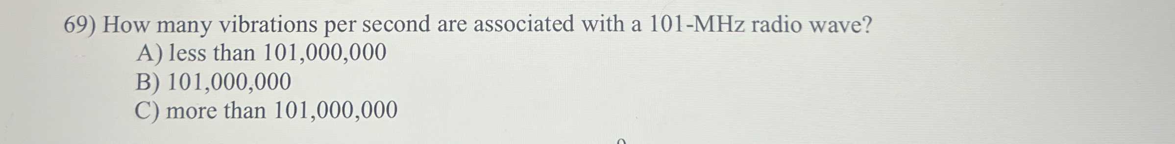 How many vibrations per second are associated