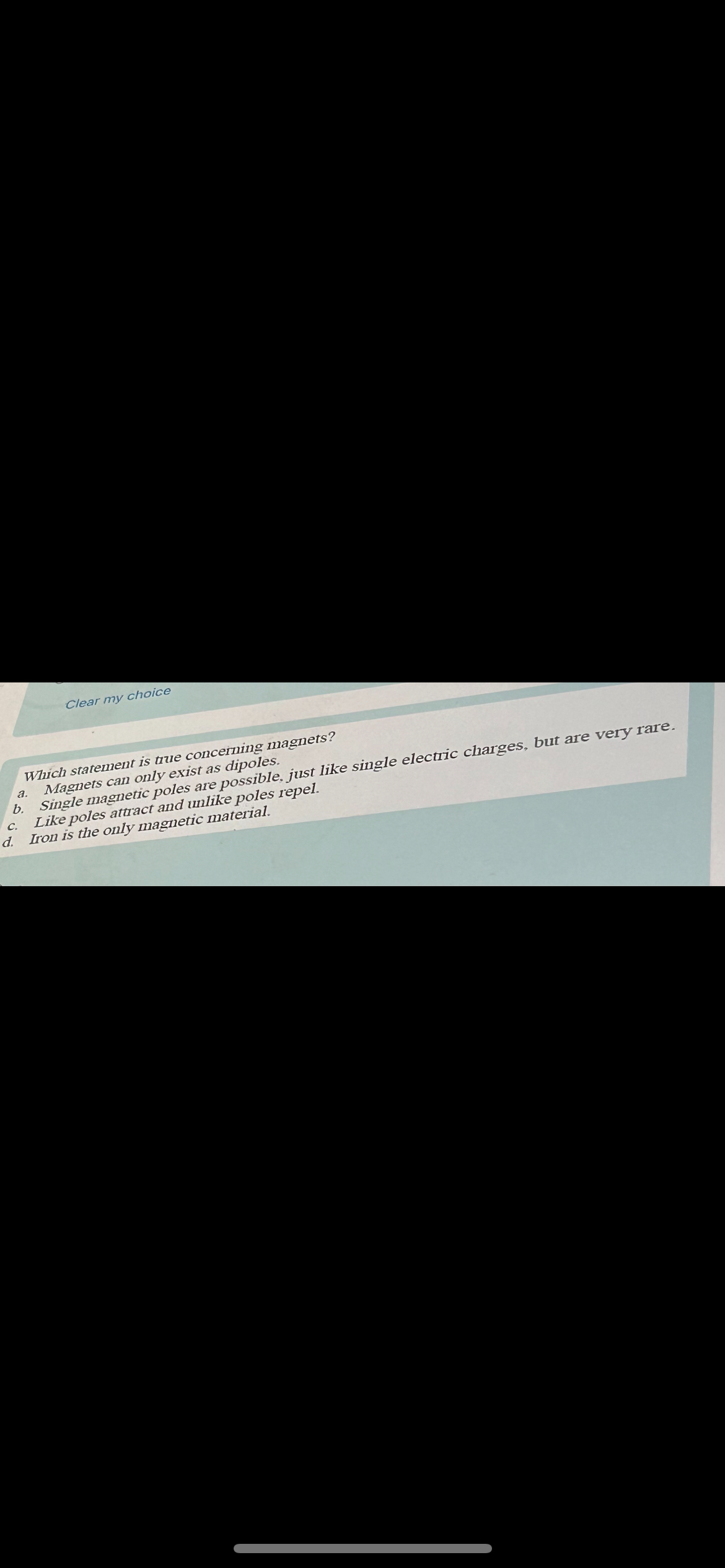 Clear my choice Which statement is tive