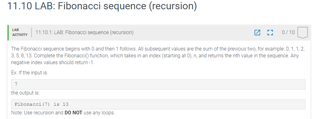 1 1 . 1 0 LAB: Fibonacci sequence ( recursion )