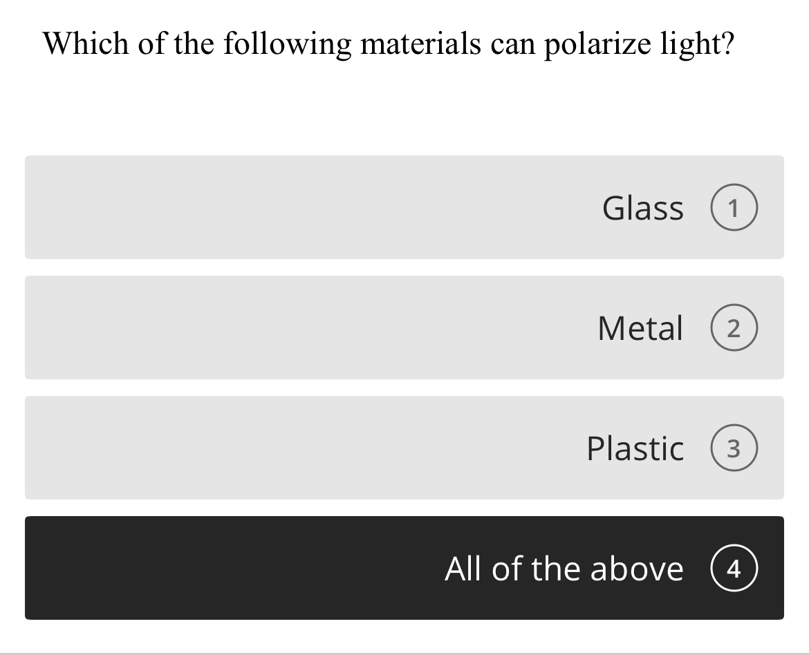 Which of the following materials can polarize