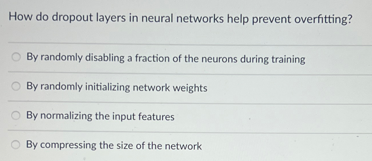 How do dropout layers in neural networks help