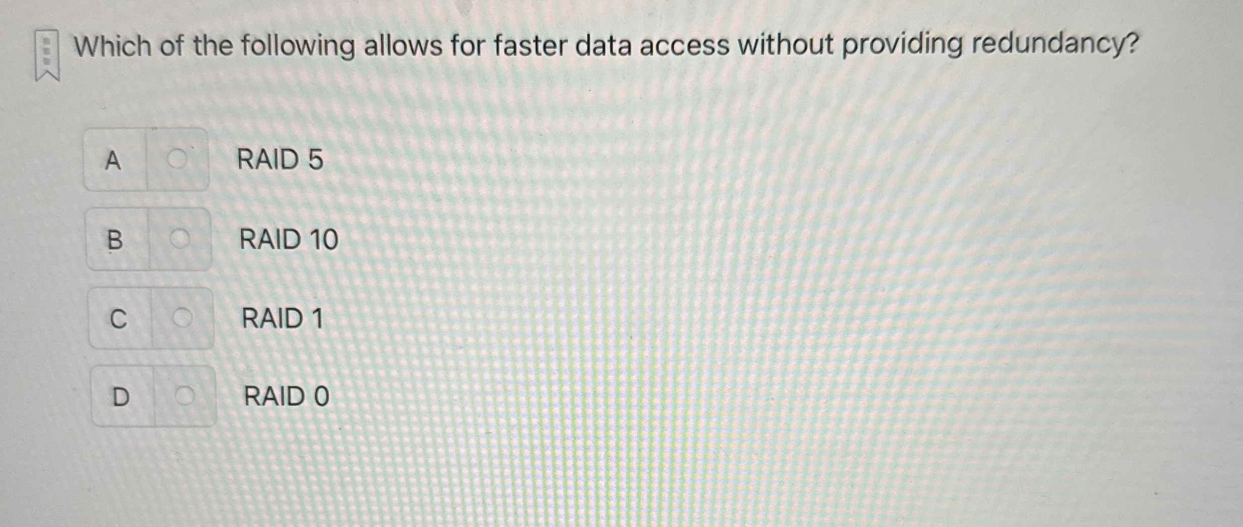 Which of the following allows for faster data