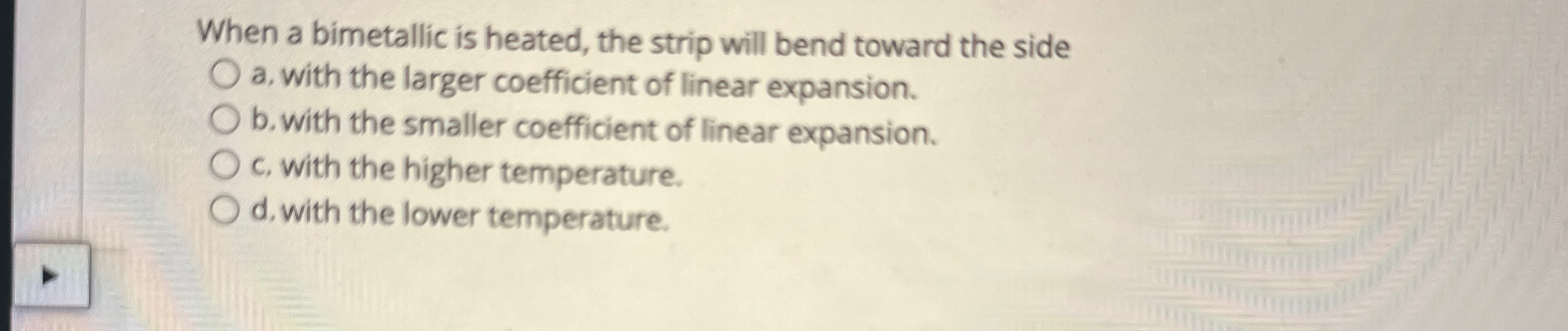 When a bimetallic is heated, the strip will bend