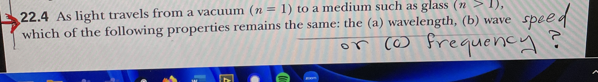 2 2 . 4 As light travels from a vacuum ) = ( 1 to