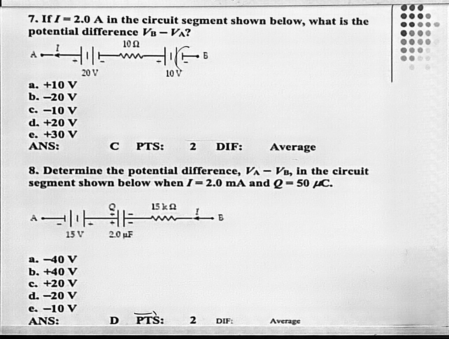If I = 2 . 0 A in the circuit segment shown