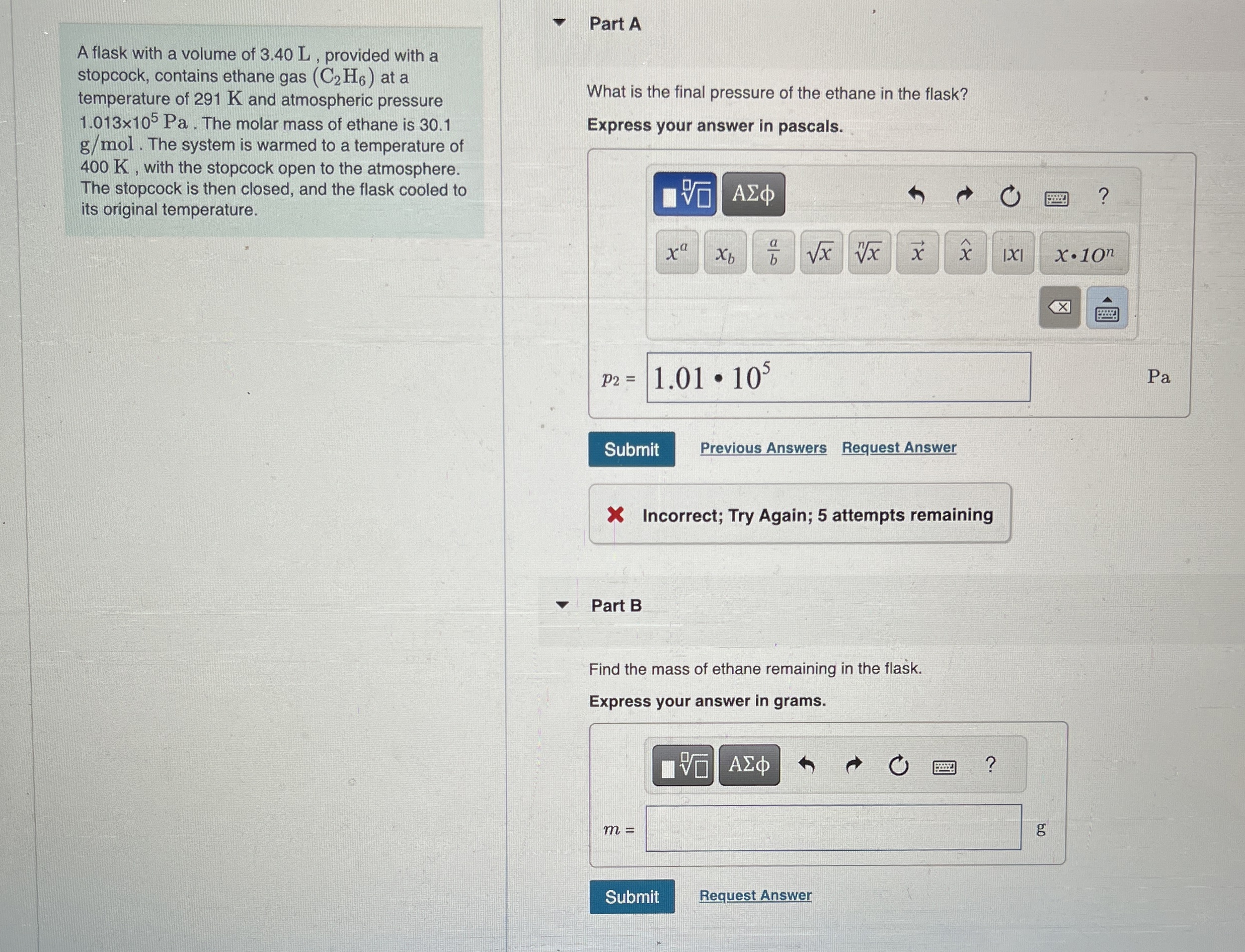 A flask with a volume of 3 . 4 0 L , provided