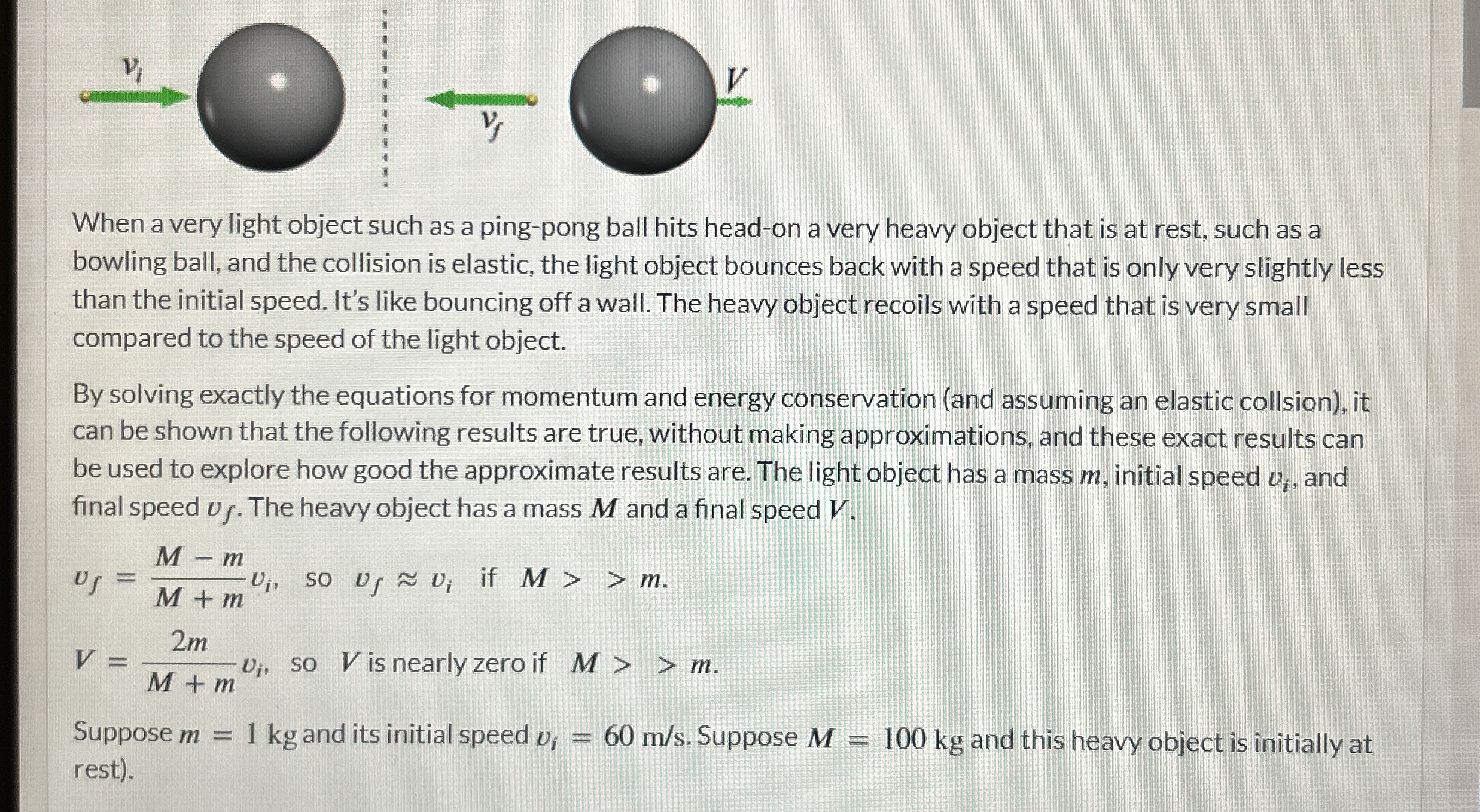 When a very light object such as a ping - pong