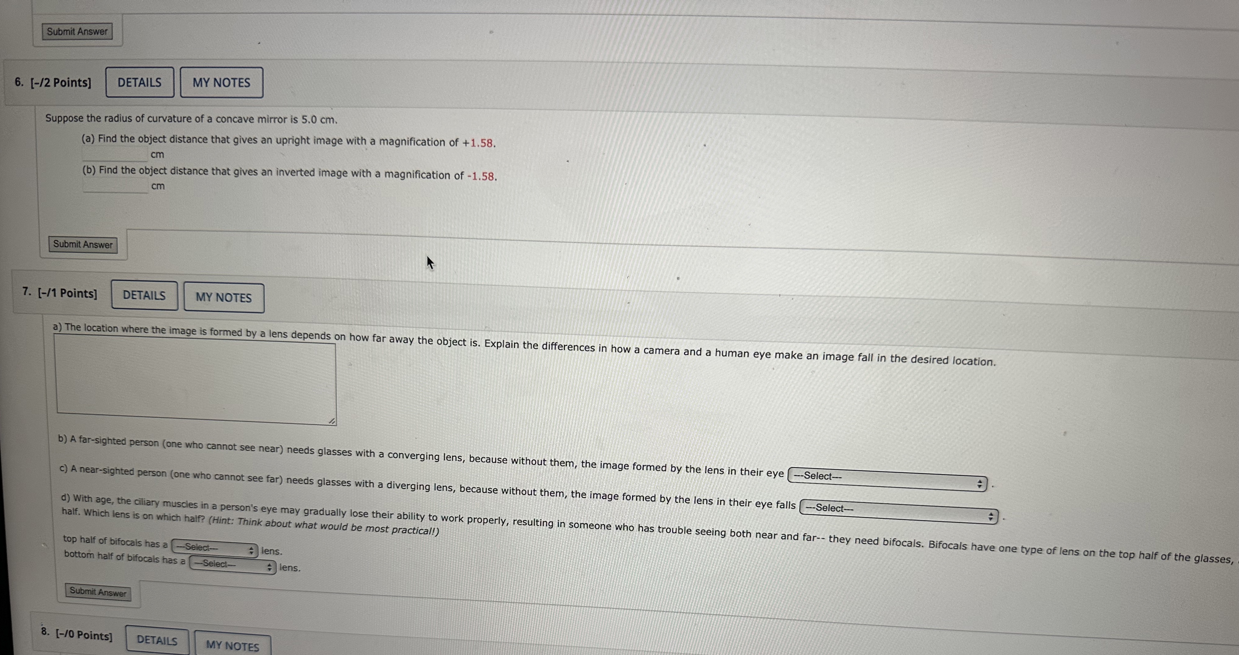 [ - / 2 Points ] Suppose the radius of curvature