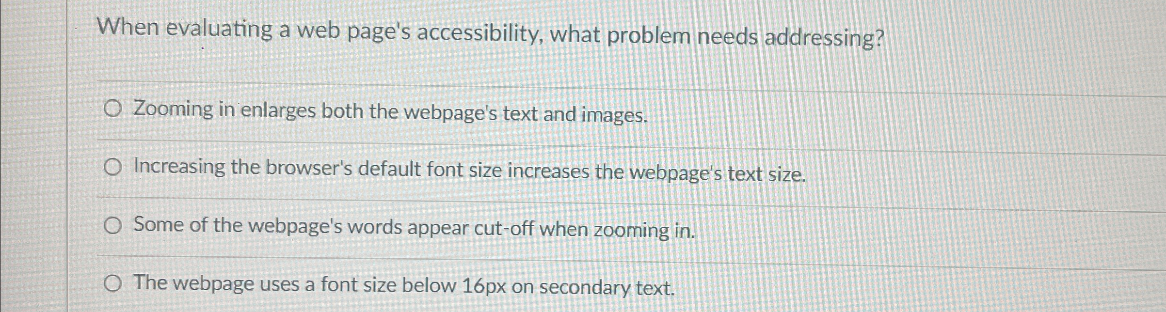 When evaluating a web page's accessibility, what