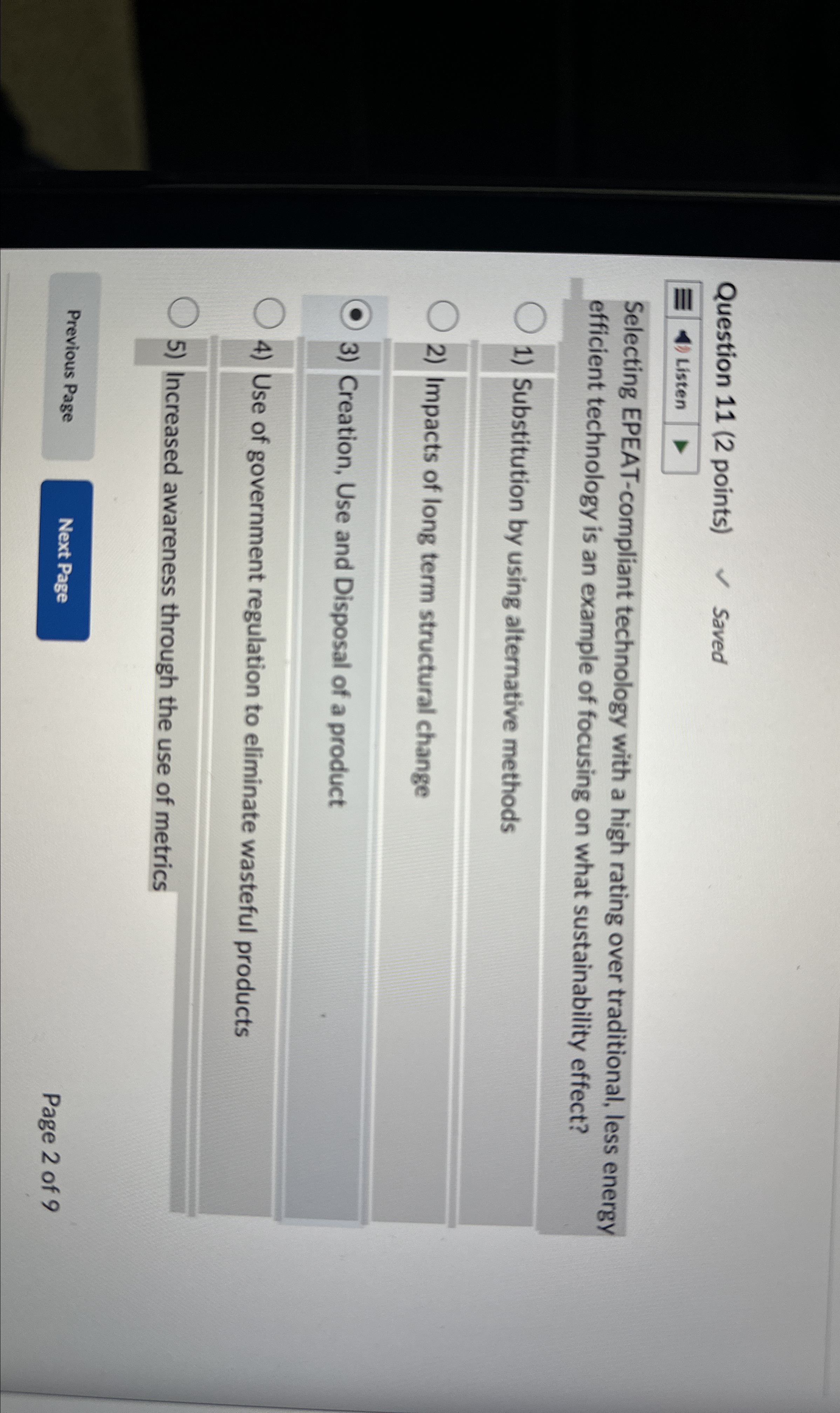 Question 1 1 ( 2 points ) Saved Listen Selecting