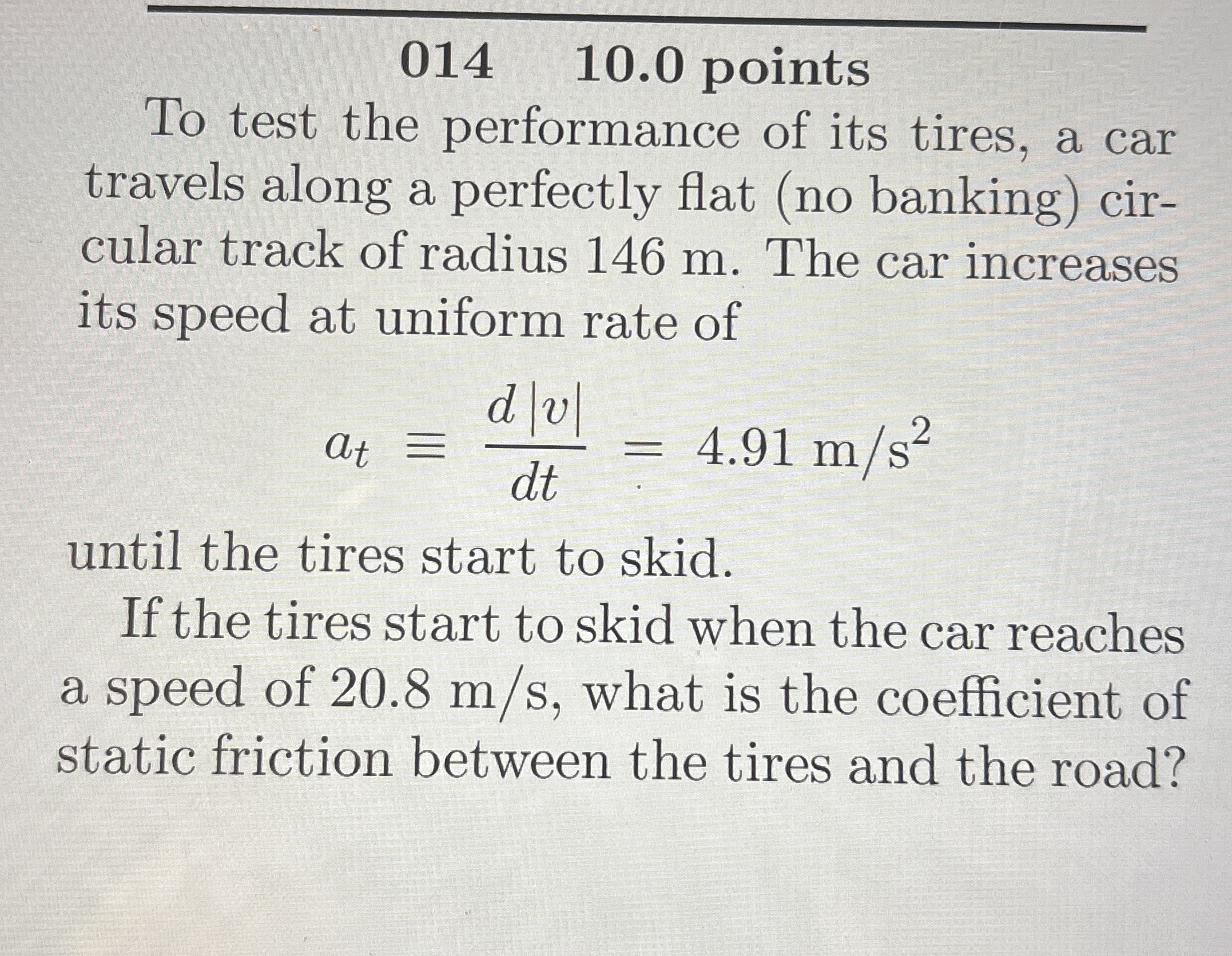 0 1 4 , 1 0 . 0 points To test the performance of