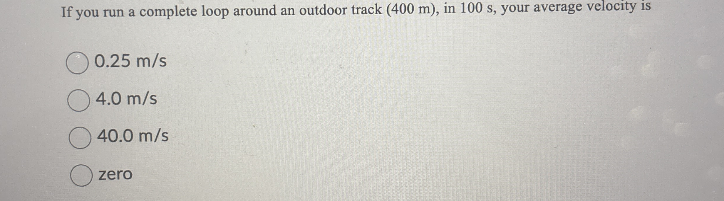 If you run a complete loop around an outdoor