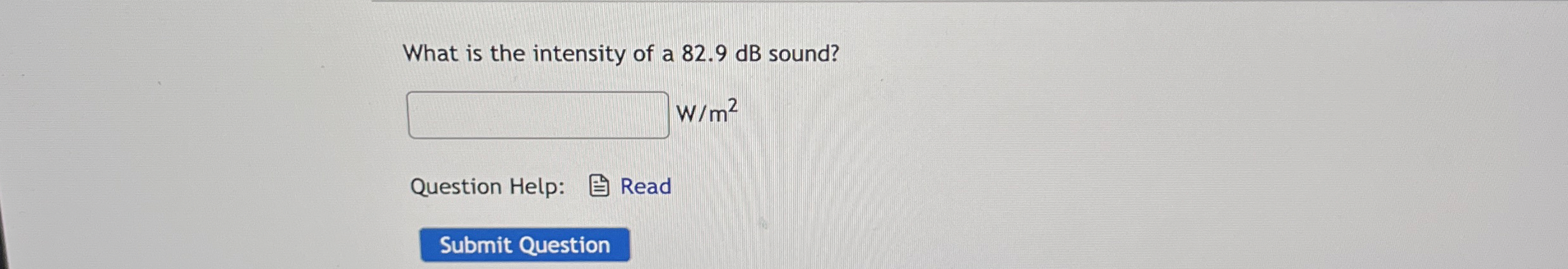 What is the intensity of a 8 2 . 9 dB sound? w m
