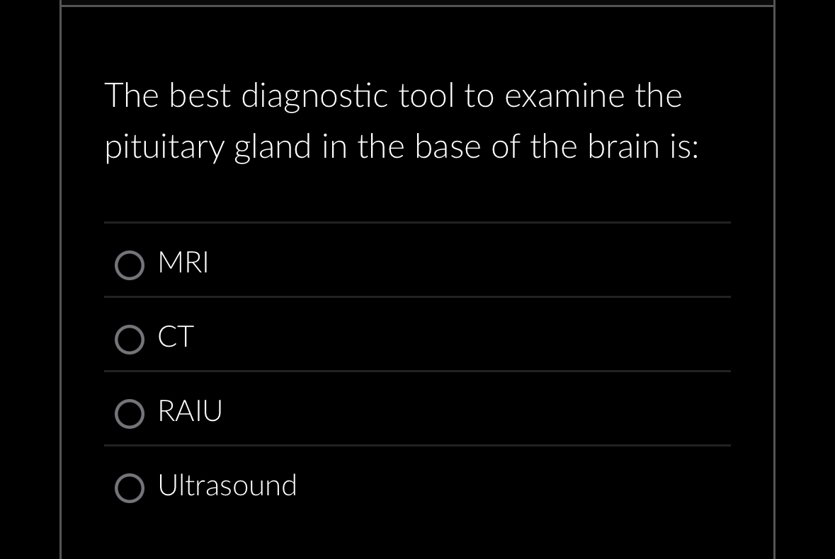 The best diagnostic tool to examine the pituitary