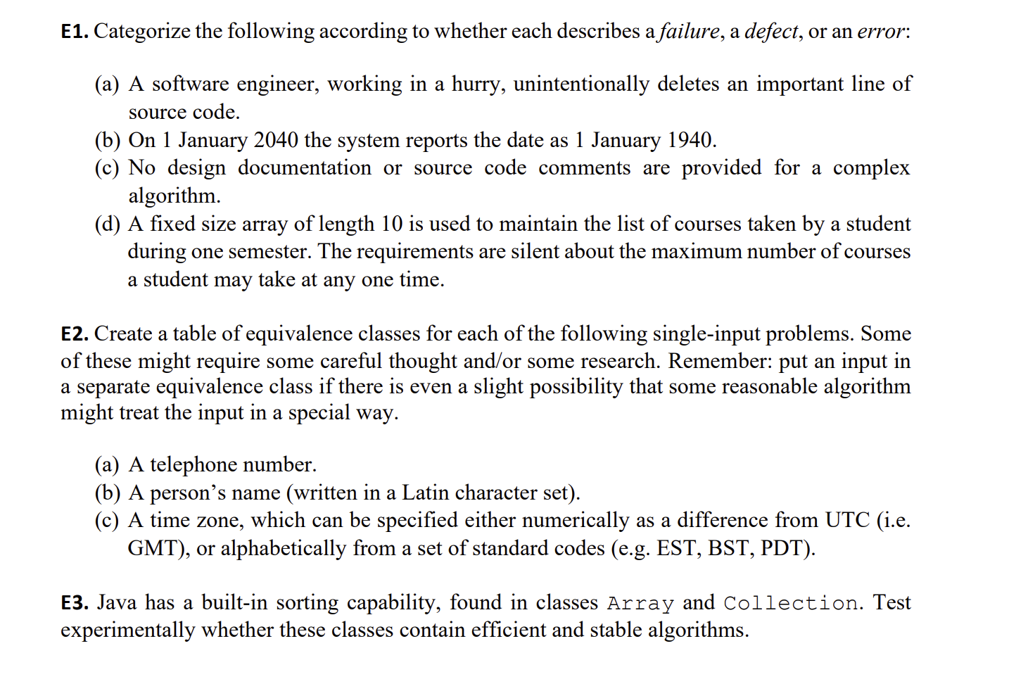 E 1 . Categorize the following according to