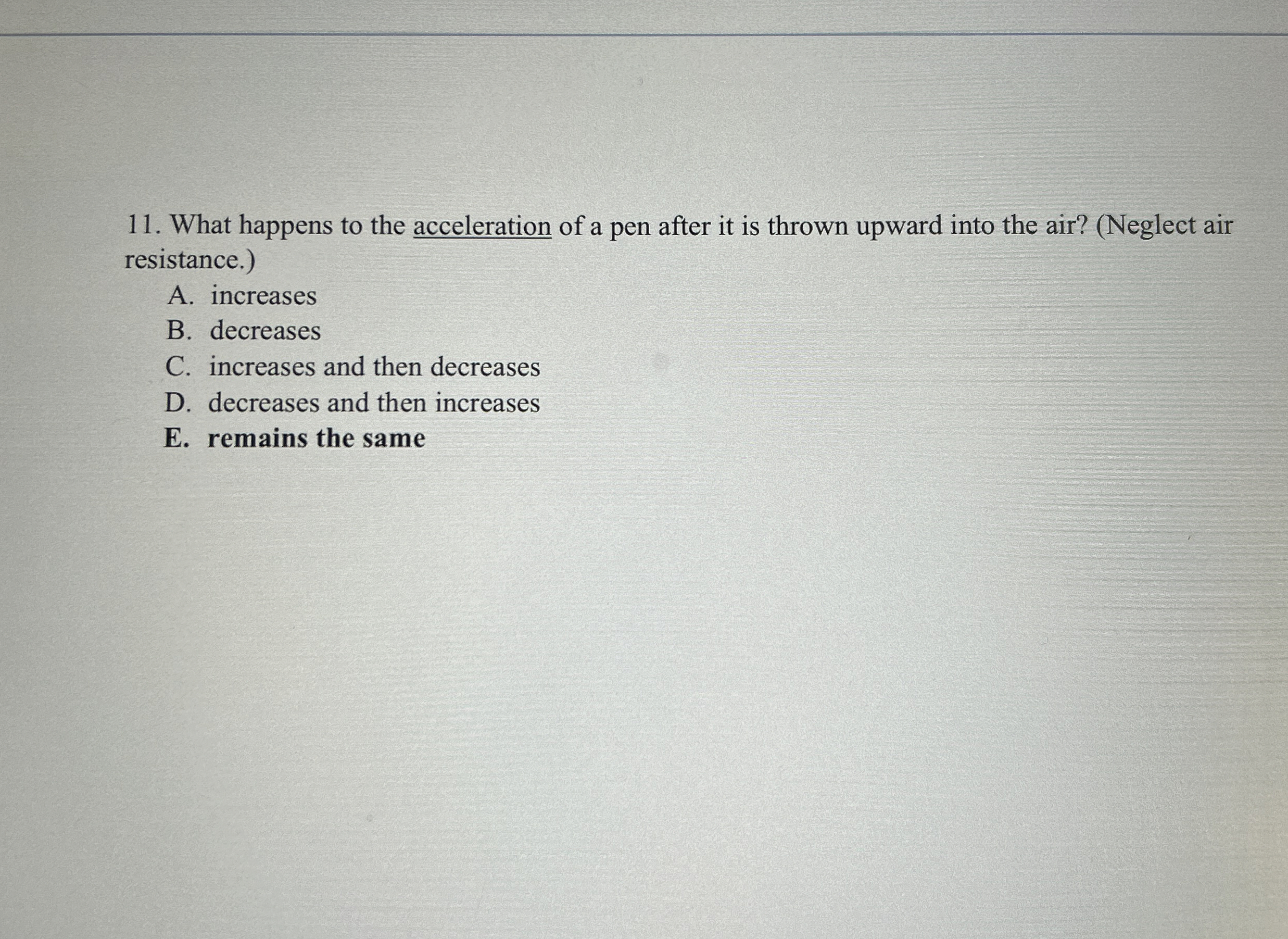 What happens to the acceleration of a pen after