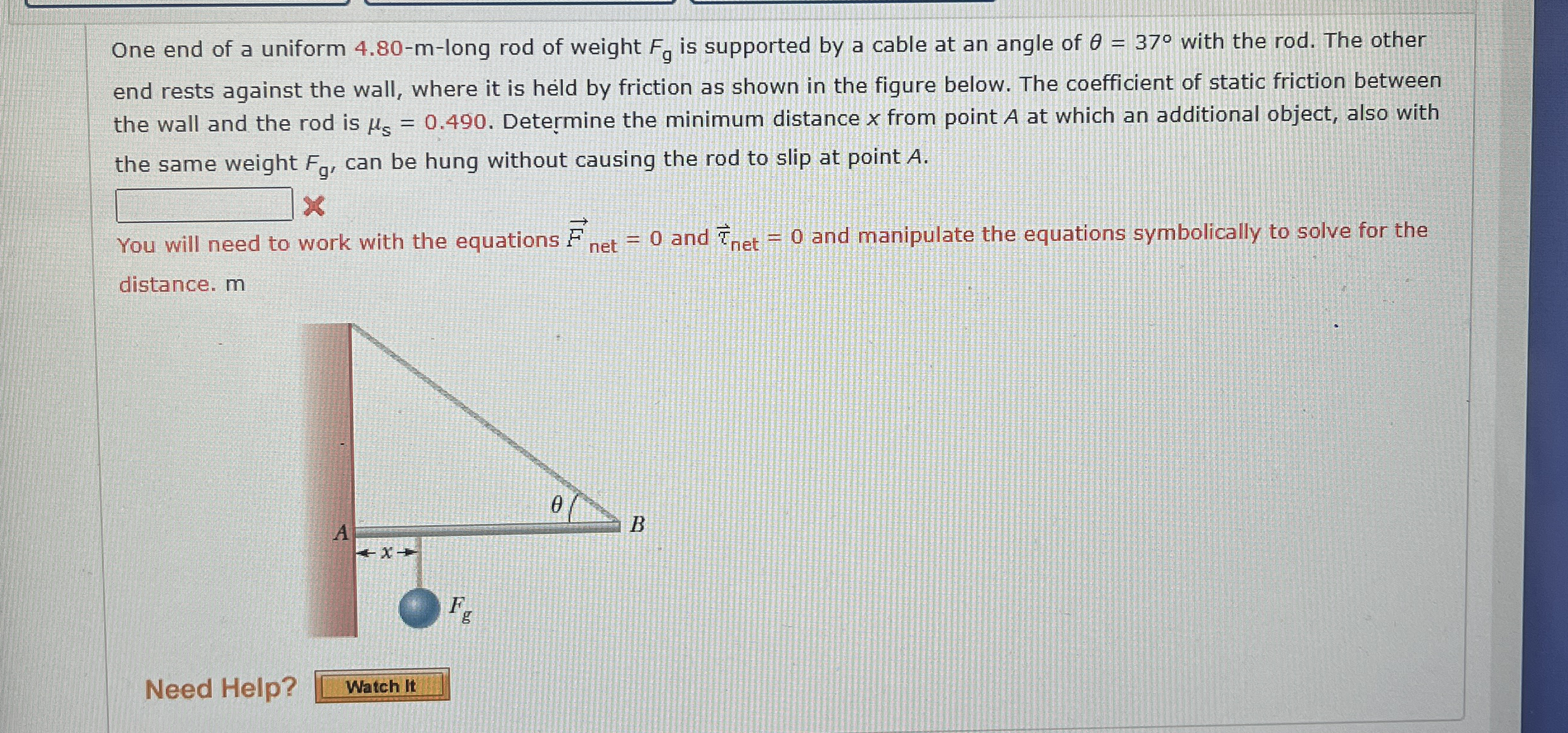 One end of a uniform 4 . 8 0 - m - long rod of