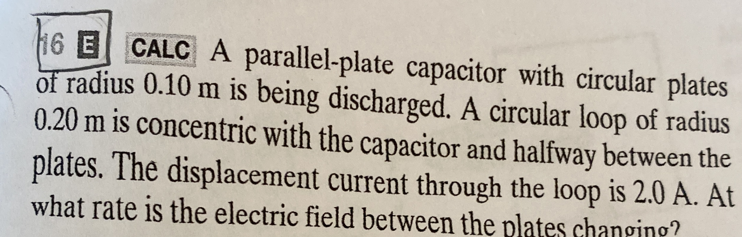 1 6 CALC A parallel - plate capacitor with