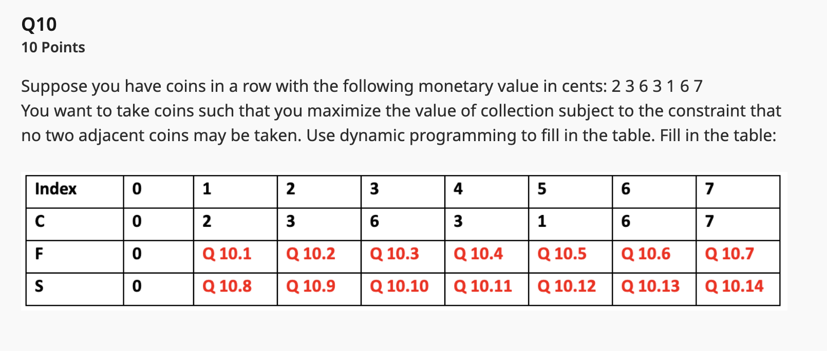Q 1 0 1 0 Points Suppose you have coins in a row