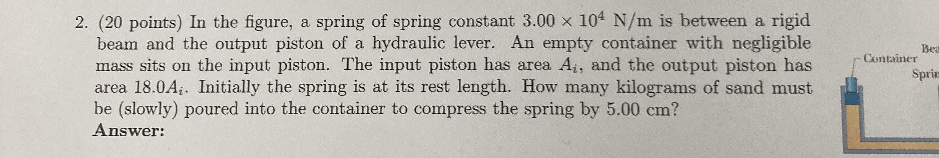 ( 2 0 points ) In the figure, a spring of spring