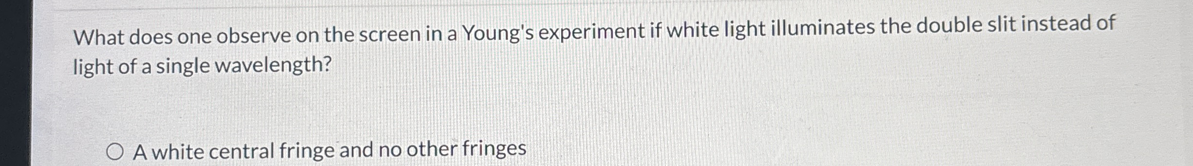 What does one observe on the screen in a Young's