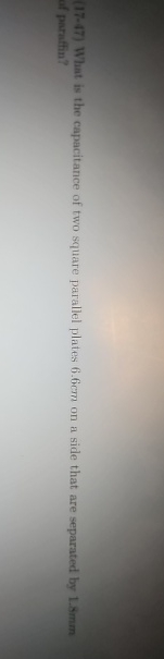 ( 1 7 - 4 7 ) What is the capacitance of two