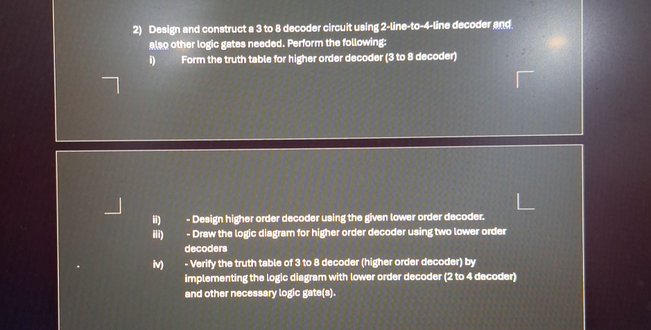 Design and construct a 3 to 8 decoder circuit