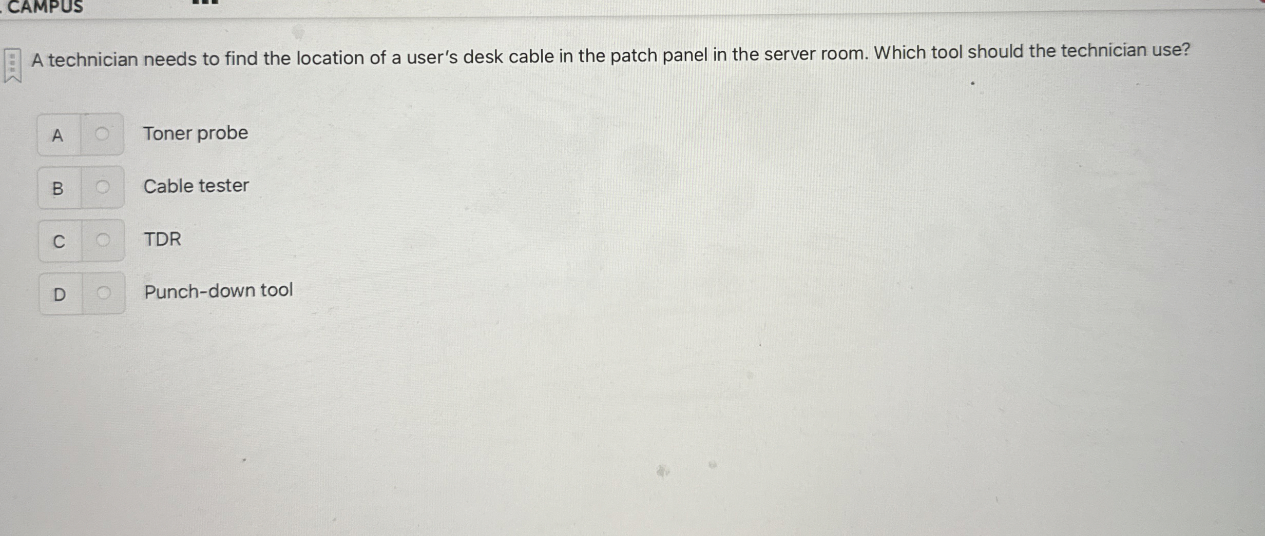 CAMPUS A technician needs to find the location of