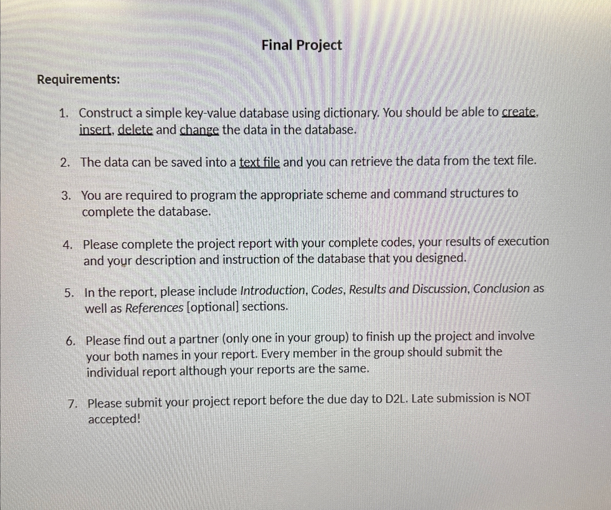 Final Project Requirements: Construct a simple