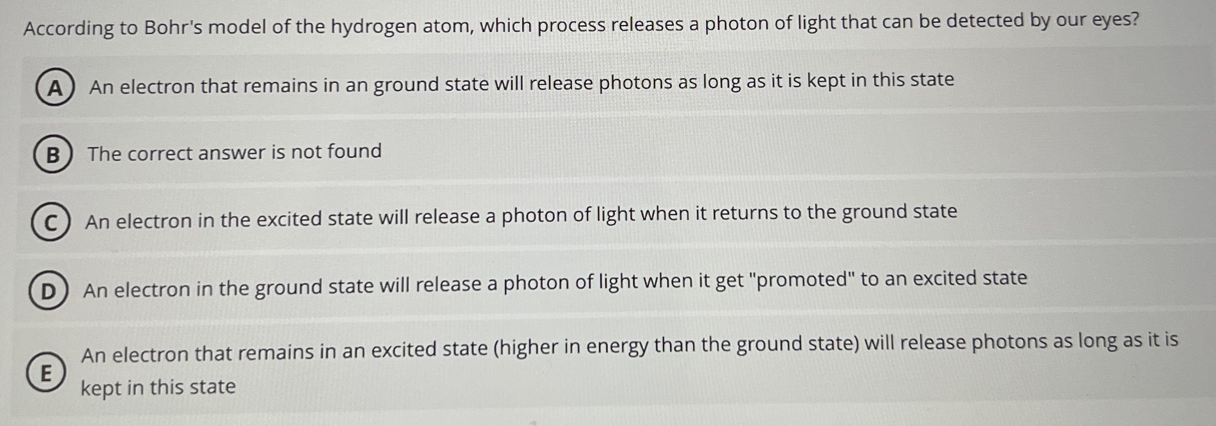 According to Bohr's model of the hydrogen atom,