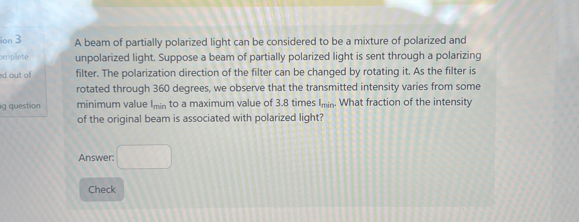 ion 3 omplete d out of question A beam of