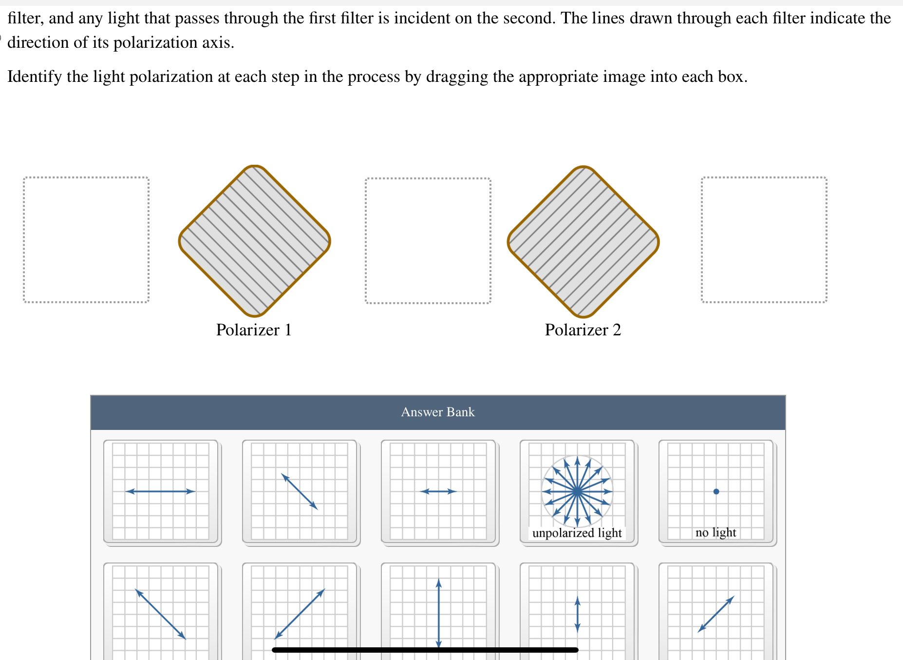 filter, and any light that passes through the
