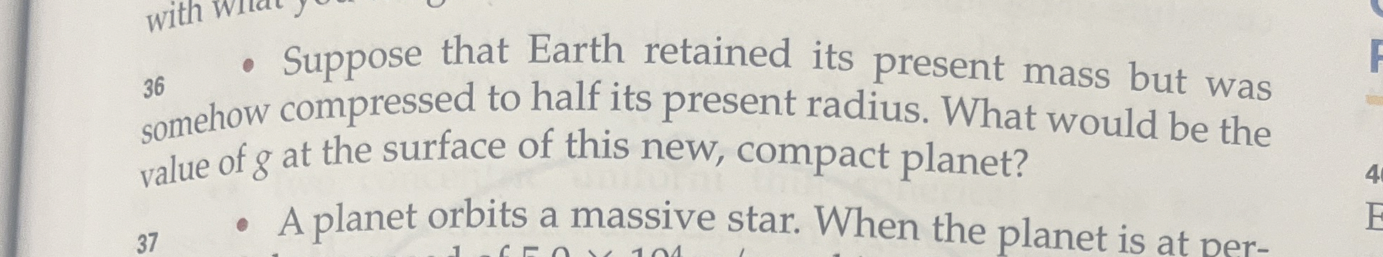 ? 3 6 - Suppose that Earth retained its present