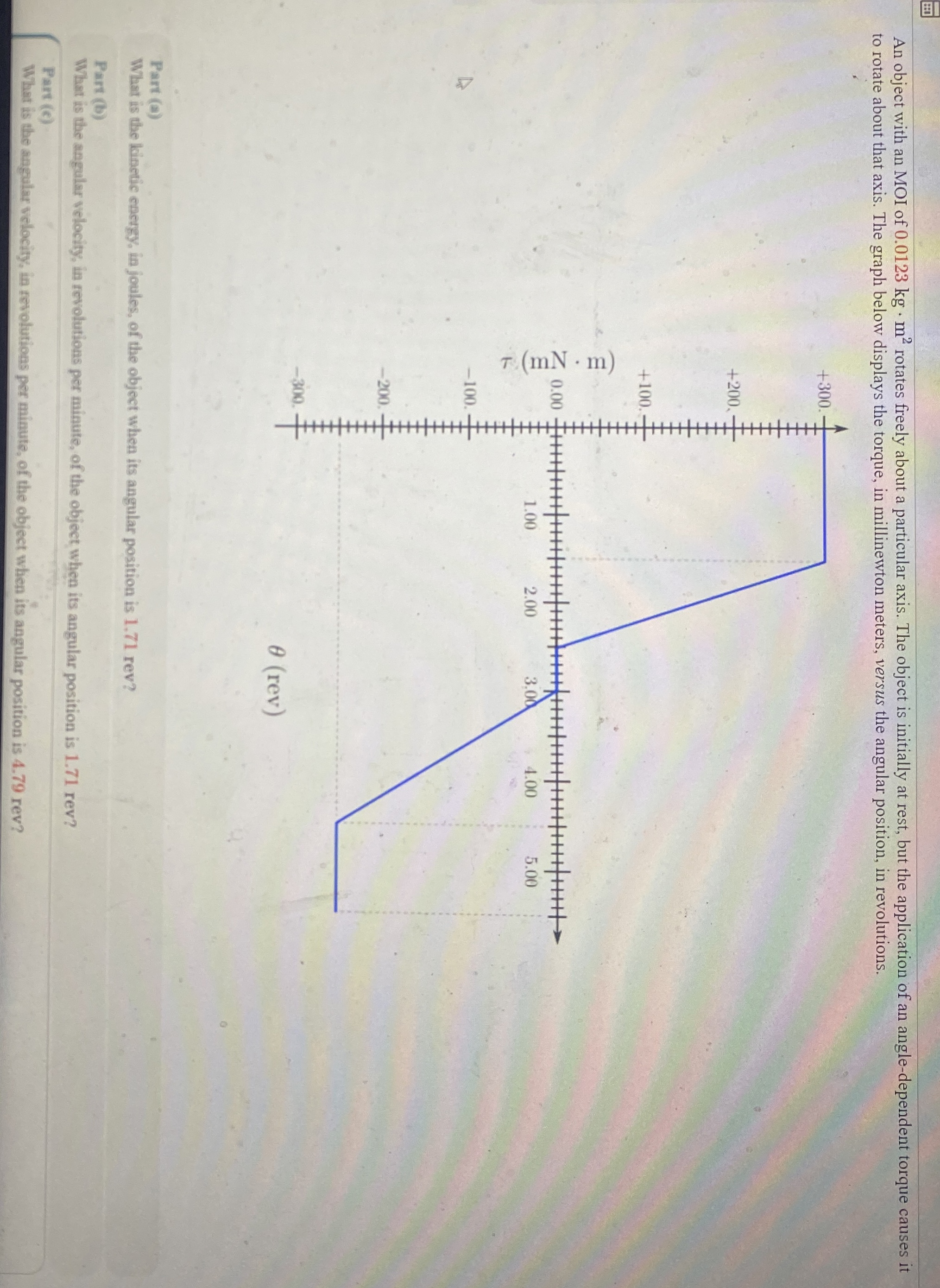 An object with an MOI of 0 . 0 1 2 3 k g * m 2