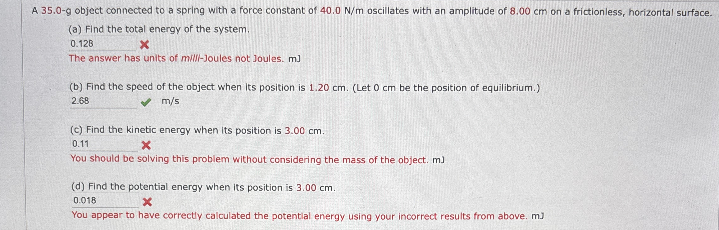 A 3 5 . 0 - g object connected to a spring with a