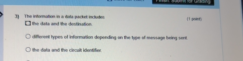 The information in a data packet includes the