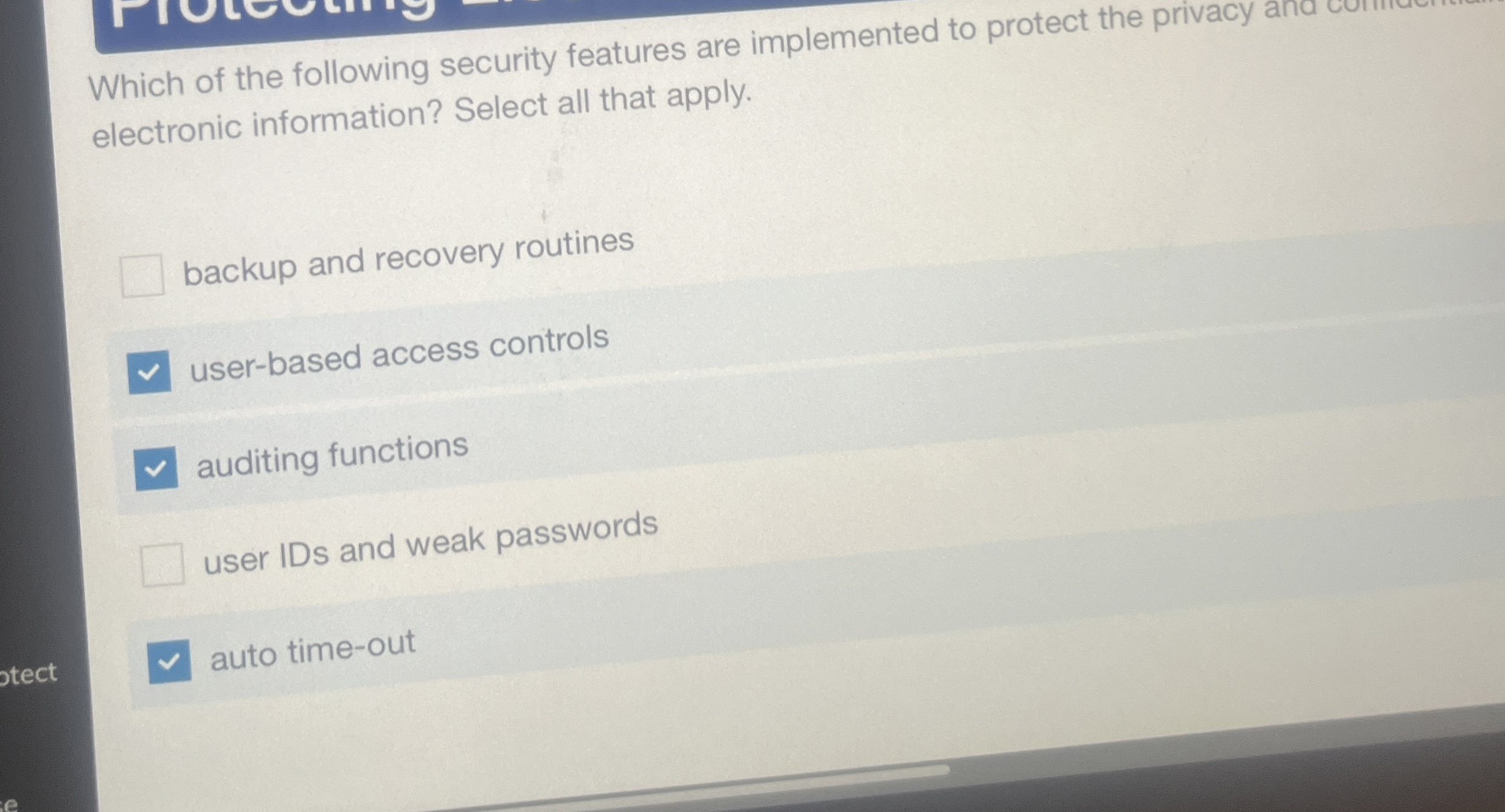 Which of the following security features are
