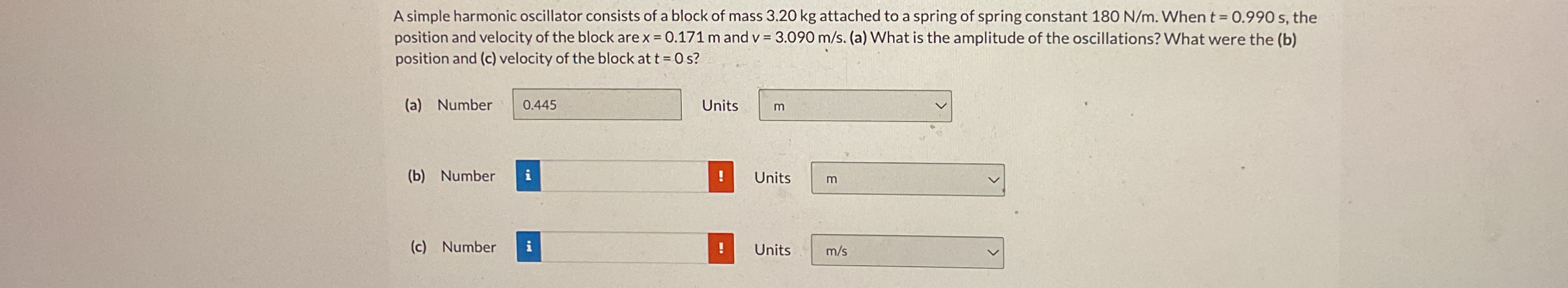 A simple harmonic oscillator consists of a block