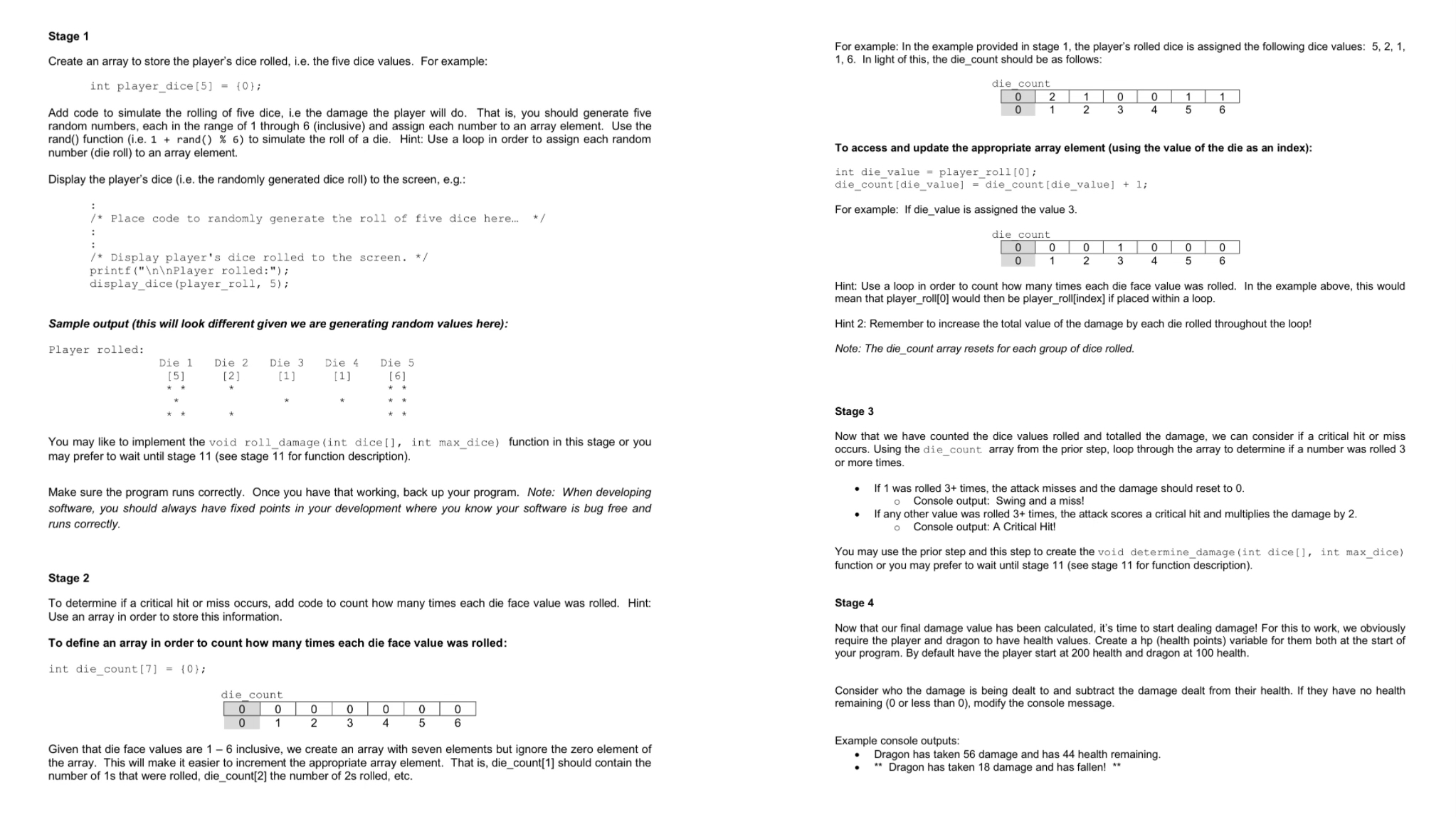 Stage 1 Create an array to store the player's