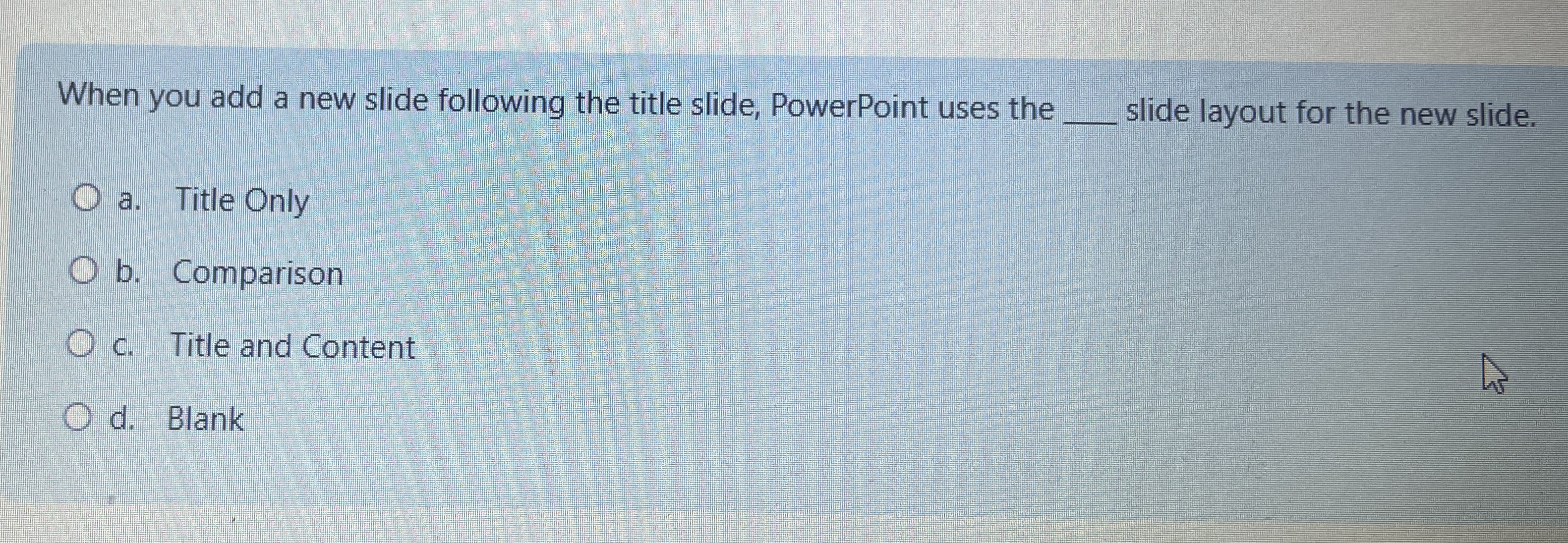 When you add a new slide following the title
