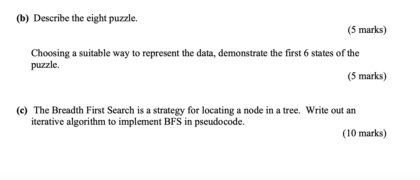 ( b ) Describe the eight puzzle. Choosing a